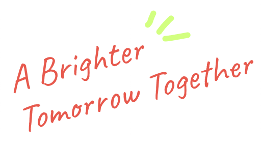 A Brighter Tomorrow Together